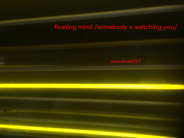 Floating Mind – Somebody's Watching